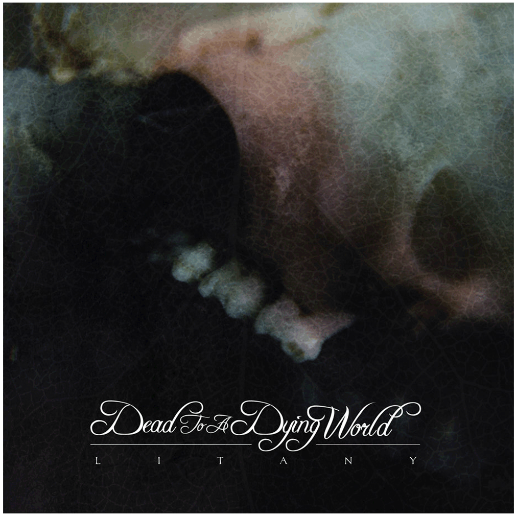 AA105-DeadToADyingWorldLitany