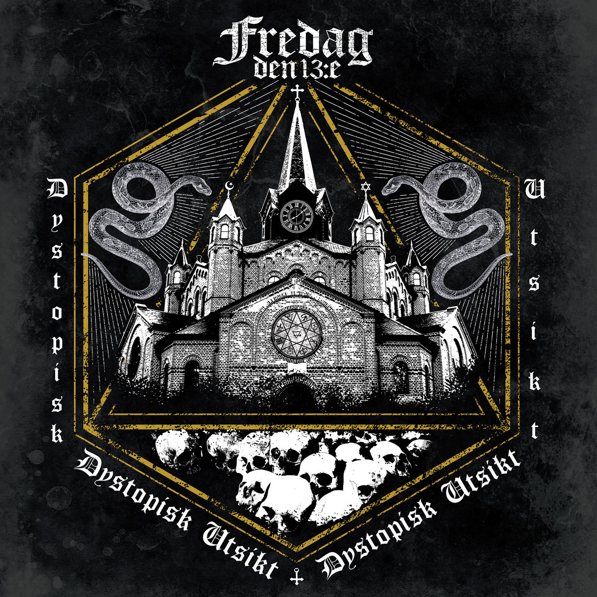 Fredag den 13:e - Dystopisk Utsikt LP