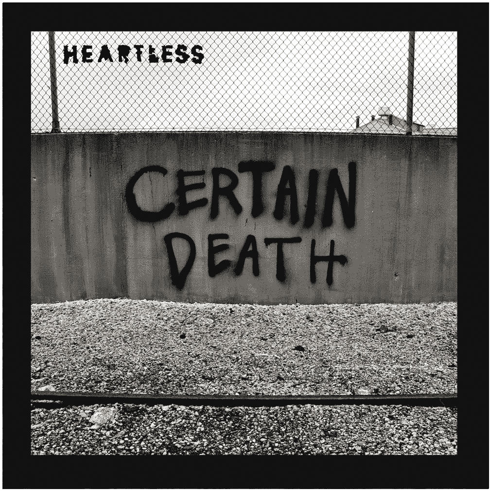 Heartless gang. Certain Death. Heartless песня. Heartless надпись. Wring out.