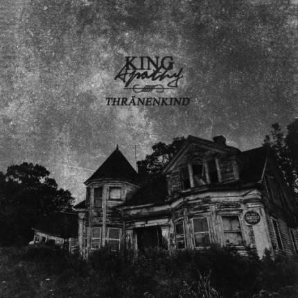 Thränenkind - King Apathy CD