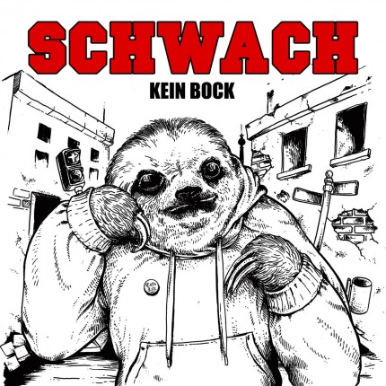 Schwach - Kein Bock LP
