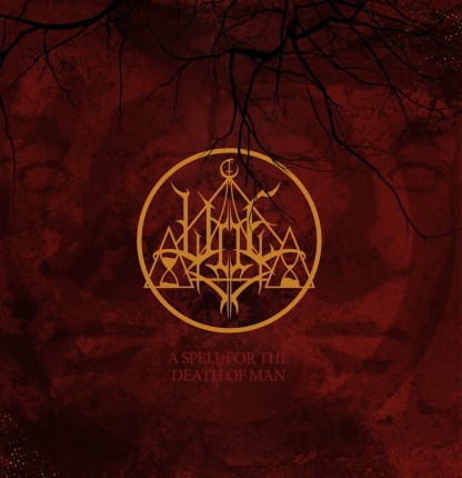Woe - a spell for the death of man LP