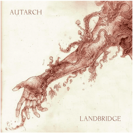 Autarch / Landbridge – Split (2. Versions)