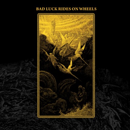 Bad Luck Rides On Wheels - s/t 2xLP + DVD