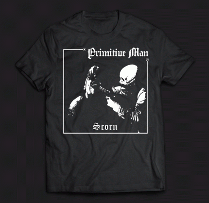 Primitive Man - Scorn Shirt