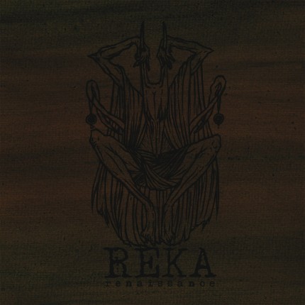 Reka - Renaissance LP