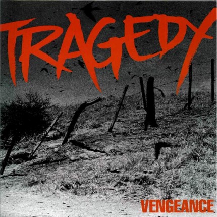 Tragedy - Vengeance LP