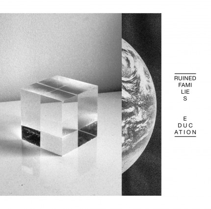 Ruined Families - Education LP