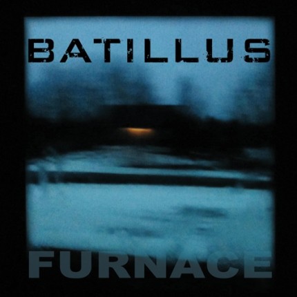 Batillus - Furnace LP