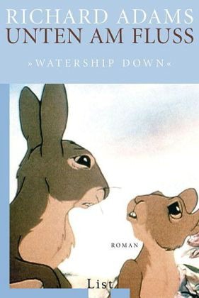 Unten Am Fluß (Watership Down) von Richard Adams
