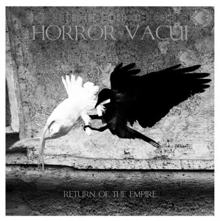 Horror Vacui - Return Of The Empire LP