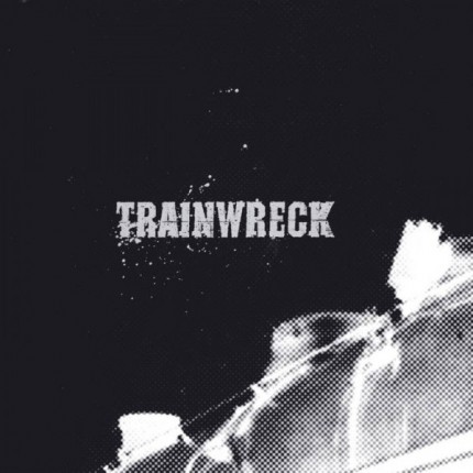Trainwreck - s/t LP
