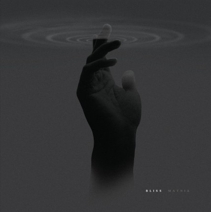 Bliss - Matnia LP