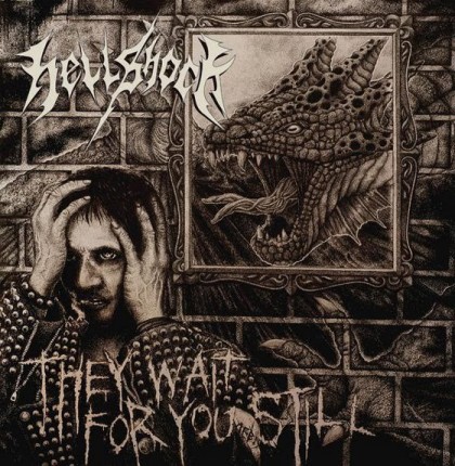 Hellshock - They Wait For You Still LP
