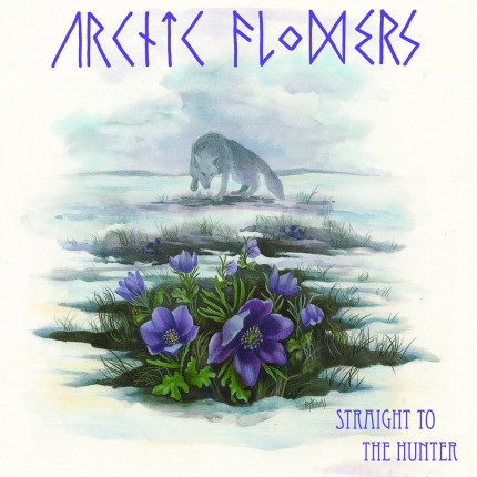 Arctic Flowers - Straight To The Hunter