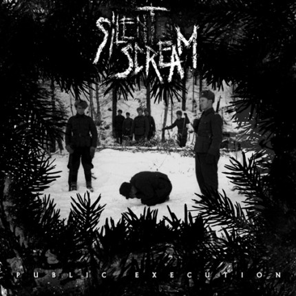 Silent Scream - Public Execution LP