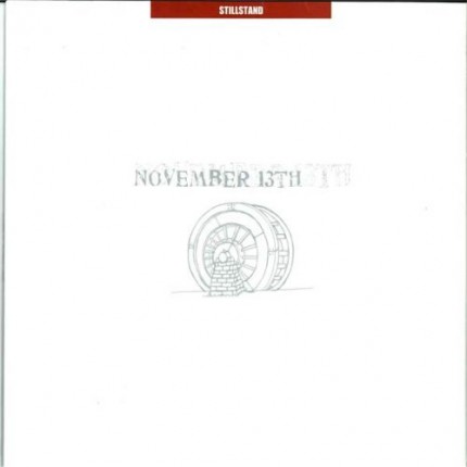 November 13th - Stillstand/Weiter LP