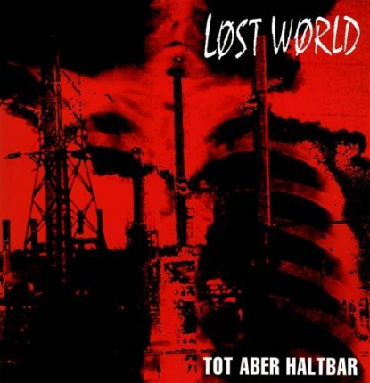 Lost World - Tot Aber Haltbar LP