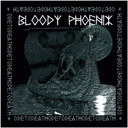 Bloody Phoenix - Ode To Death CD
