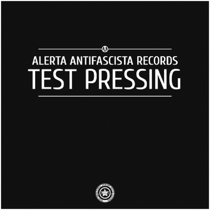 Alerta Antifascista Records - Testpress LP