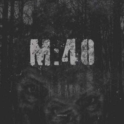 M:40 - Arvsynd LP