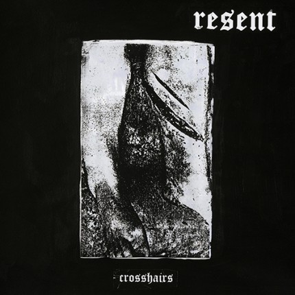 Resent - Crosshairs LP