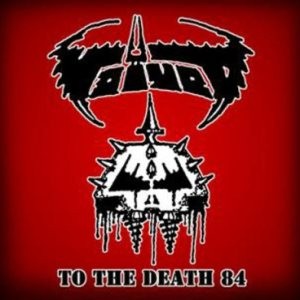 Voivod - To The Death 84 2xLP+Download