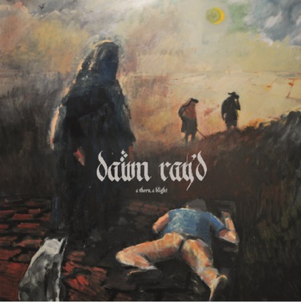 Dawn Ray'd - A Thorn A Blight LP